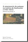 A emerxencia da paisaxe na Galicia da Ilustración (1700-1833). 9788497429092