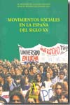Movimientos sociales en la España de siglo XX. 9788478003143