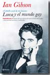 Lorca y el mundo gay. 9788408082064