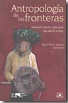 Antropología de las fronteras. 9789707019393