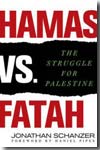 Hamas vs Fatah. 9780230609051