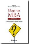 Elegir un MBA. 9788498750140