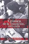 Crónica de la transición, 1973-1978. 9788466641401