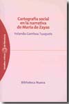 Cartografía social en la narrativa de María de Zayas. 9788497429214