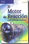El motor de reacción y sus sistemas auxiliares. 9788428320672
