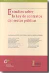 Estudios sobre la Ley de Contratos del Sector Público. 9788461300174