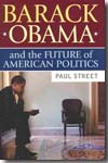 Barack Obama and the future of american politics