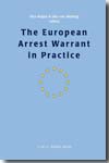 The european arrest warrant in practice. 9789067042932