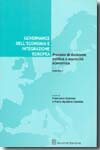 Governance dell'economia e integrazione europea. Volume I