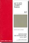Genocide or ethnocide, 1933-2007. 9788814142772