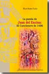 La poesía de Juan de Encina. 9788473927291