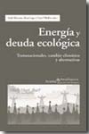 Energía y deuda ecológica. 9788498880359