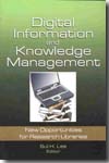 Digital information and knowledge management. 9780789035660