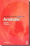 Routledge philosophy guidebook to Aristotle and the politics. 9780415165761