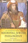 An introduction to medieval Jewish philosophy. 9781845117481