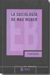 La sociología de Max Weber. 9788488711779