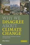 Why we disagree about climate change