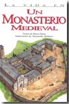 La vida en un monasterio medieval