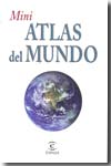 Mini atlas del mundo. 9788467030860