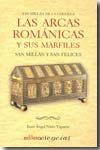 Las arcas románicas y sus marfiles. 9788480126694