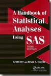 A handbook of statistical analyses using SAS. 9781584887843