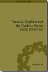 Financial markets and the banking sector. 9781851966523