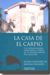 La casa del Carpio y su expansionismo territorial a partir de la segunda mitad del siglo XVII. 9788478019793