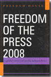 Freedom of the press 2008. 9780742563094