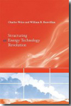 Structuring an energy technology revolution. 9780262012942