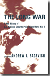 The long war. 9780231131599