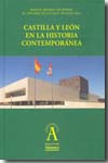 Castilla y León en la historia contemporánea. 9788478003150