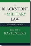 The Blackstone of military Law. 9780810861770