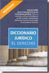 Diccionario jurídico EL DERECHO. 9788493620127