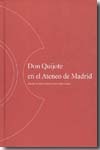 Don Quijote en el Ateneo de Madrid. 9788496411388