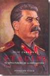 Stalin, el sepulturero de la revolución. Vol. 1. 9788492411757