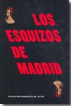 Los esquizos de Madrid. 9788480263962