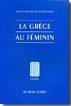 La Gréce au féminin. 9782251380988
