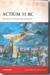 Actium 31 BC. 9781846034053
