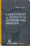 Comentarios al Estatuto de Autonomía de Andalucía. 9788498765373