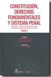 Constitución, Derechos Fundamentales y sistema penal. 9788498765489