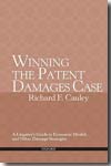 Winning the patent damages case