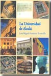 La Universidad de Alcalá. 9788481388039