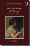 The late paintings of Velázquez. 9780754666776
