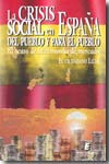 La crisis social en España, del pueblo y para el pueblo. 9788492732265