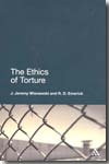 The ethics of torture