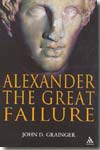 Alexander the great failure. 9780826443946
