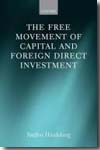 The free movement of capital and foreign direct investment