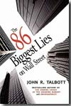 The 86 biggest lies on Wall Street. 9781583228876