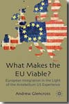 What makes the EU viable?. 9780230224506