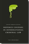 Defence counsel in international criminal Law